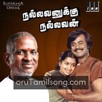 Nallavanukku Nallavan Movie Poster