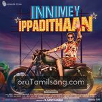 Innimey Ippadithaan movie poster