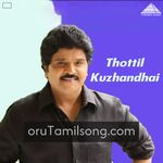 Thottil Kuzhandhai movie poster